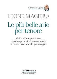 Libri, 'Le più belle arie per tenore': Leone Magiera spiega i capolavori della lirica