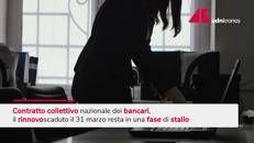 Contratto bancari, rinnovo resta in fase di stallo
