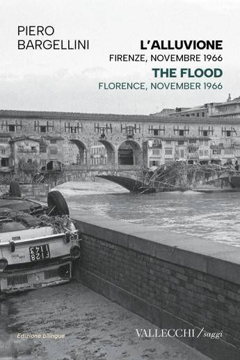 Firenze, l'alluvione del 1966 rivive nel racconto di Piero Bargellini