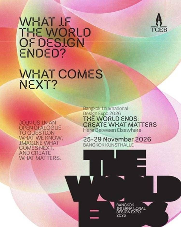THE WORLD ENDS: Bangkok International Design Expo 2026, Si interroga sul futuro del design