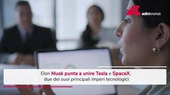 SpaceX e Tesla: Musk accelera sulla fusione