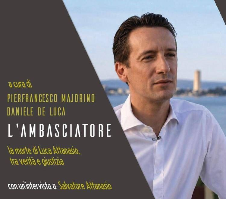 Caso Attanasio, gli interrogativi aperti nel libro 'L'ambasciatore' a cura di Majorino e De Luca da oggi in libreria