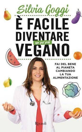 Far bene al pianeta diventando (un po') più vegani