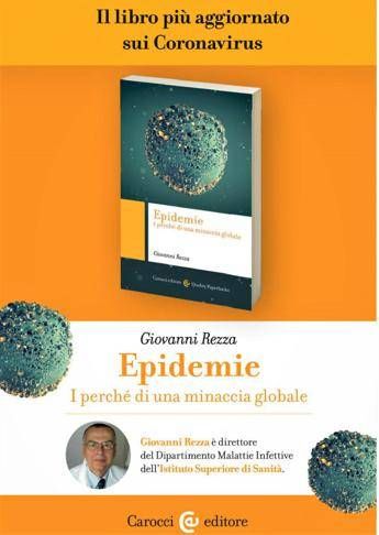 Coronavirus al microscopio in un libro. Rezza (Iss): ''6 mesi per dire come andrà'' Coronavirus al microscopio in un libro. Rezza (Iss): ''6 mesi per dire come andrà''