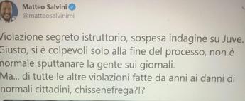 ''Sospesa indagine sulla Juve'', Salvini twitta e tifosi si arrabbiano