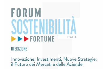 Da energia a finanza, a Forum Sostenibilità di Fortune Italia tutti i nuovi scenari