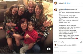 La famiglia di Nadia su Instagram: Rimane tutto l'amore che hai donato
