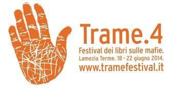 Al festival “Trame” magistrati e intellettuali a confronto a Lamezia Terme Al festival “Trame” magistrati e intellettuali a confronto a Lamezia Terme