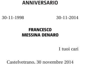 La famiglia Messina Denaro pubblica anche quest'anno il necrologio in ricordo del padre-boss La famiglia Messina Denaro pubblica anche quest'anno il necrologio in ricordo del padre-boss