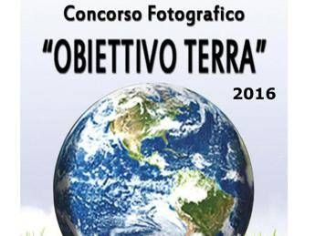 Al via la settima edizione del concorso fotografico 'Obiettivo Terra' Al via la settima edizione del concorso fotografico 'Obiettivo Terra'