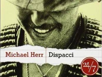 È morto Michael Herr, autore dei 'Dispacci' sul Vietnam È morto Michael Herr, autore dei 'Dispacci' sul Vietnam