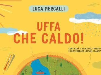 Luca Mercalli spiega il clima ai più piccoli Luca Mercalli spiega il clima ai più piccoli