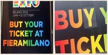 L'inglese ai tempi di Expo: il cartellone sbagliato diventa virale #butyourticket L'inglese ai tempi di Expo: il cartellone sbagliato diventa virale #butyourticket